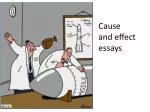 Cause and effect essays - slide 1