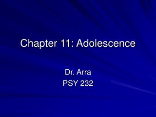 Chapter 11: Adolescence