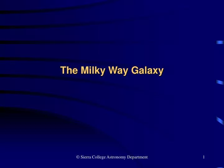 the milky way galaxy