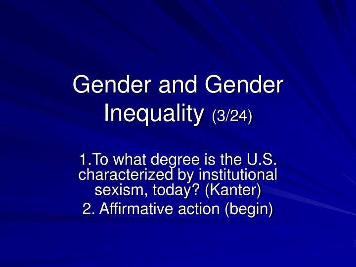 gender and gender inequality 3 24
