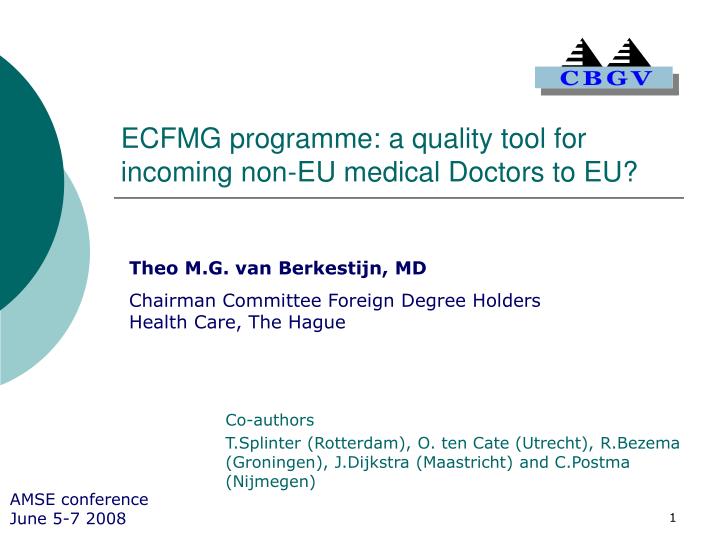 ecfmg programme a quality tool for incoming non eu medical doctors to eu