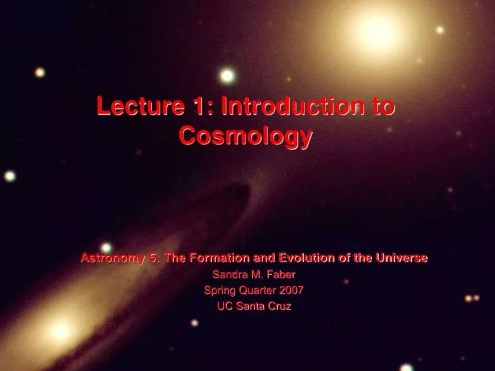 lecture 1 introduction to cosmology