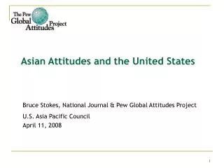 Asian Attitudes and the United States