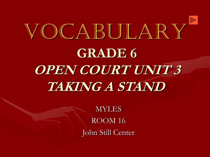 vocabulary grade 6 open court unit 3 taking a stand