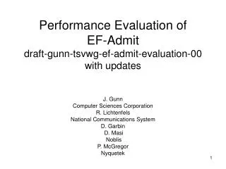 Performance Evaluation of EF-Admit draft-gunn-tsvwg-ef-admit-evaluation-00 with updates