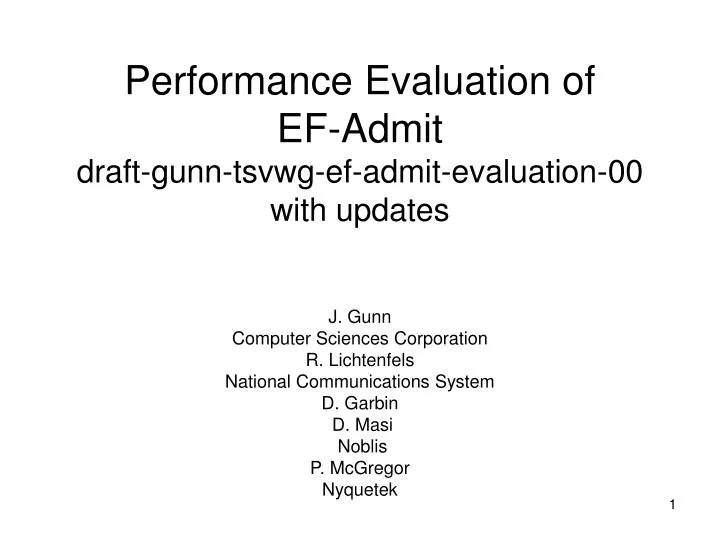 performance evaluation of ef admit draft gunn tsvwg ef admit evaluation 00 with updates