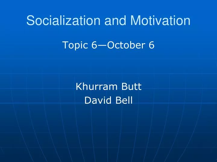 socialization and motivation