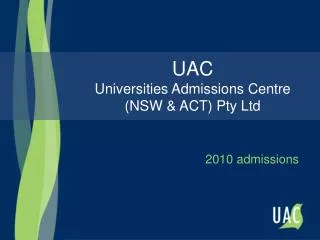 UAC Universities Admissions Centre (NSW &amp; ACT) Pty Ltd