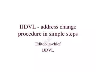 IJDVL - address change procedure in simple steps