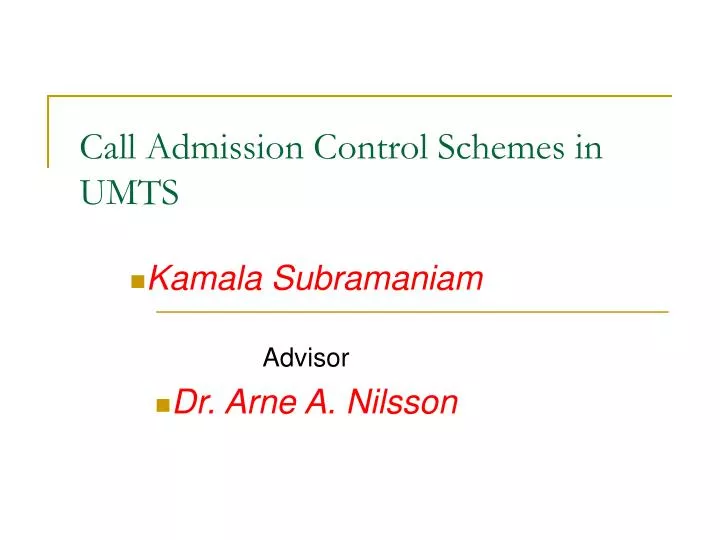 call admission control schemes in umts