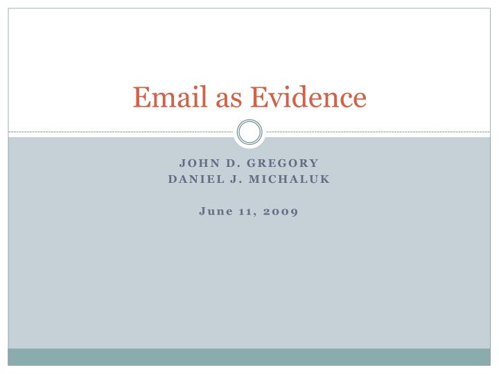email as evidence