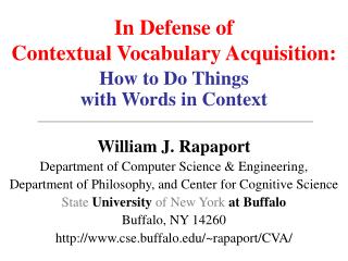 In Defense of Contextual Vocabulary Acquisition: