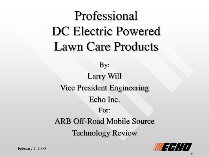professional dc electric powered lawn care products