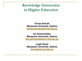 Knowledge Interaction in Higher Education