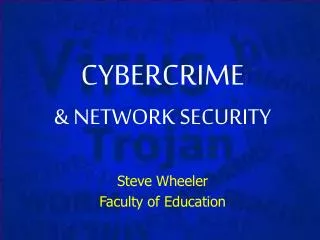 CYBERCRIME &amp; NETWORK SECURITY