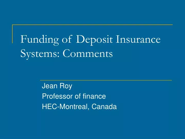 funding of deposit insurance systems comments
