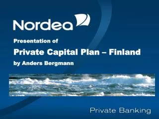 Presentation of Private Capital Plan – Finland by Anders Bergmann