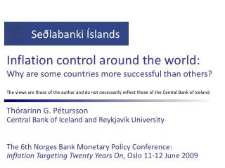 Inflation control around the world: Why are some countries more successful than others?
