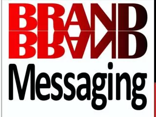 Brand Messaging Evaluation