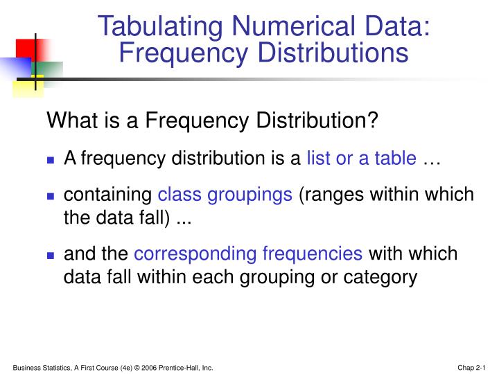 tabulating numerical data frequency distributions