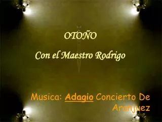 Musica: Adagio Concierto De Aranjuez