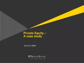 Private Equity – A case study