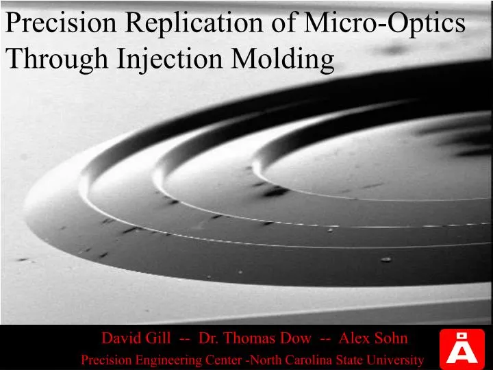 precision replication of micro optics through injection molding