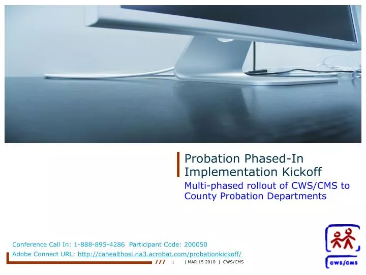 probation phased in implementation kickoff