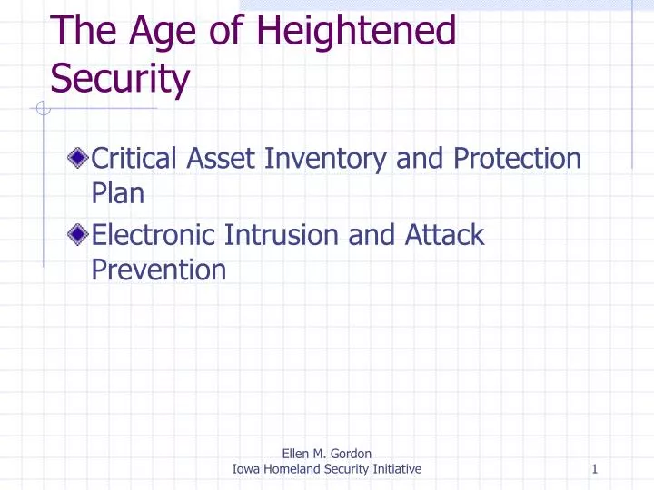the age of heightened security