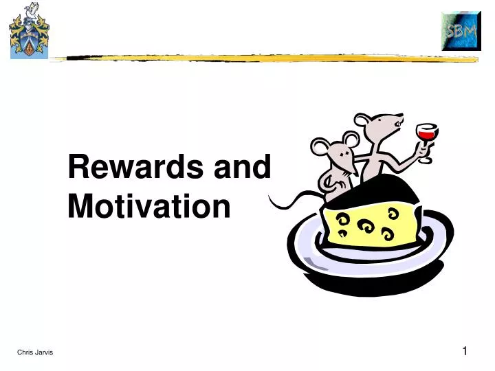rewards and motivation