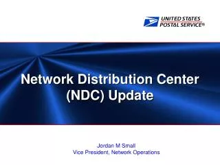 Network Distribution Center (NDC) Update