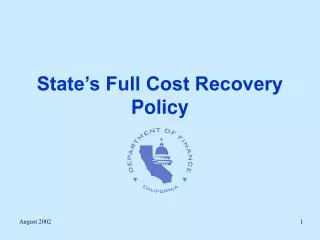 State’s Full Cost Recovery Policy