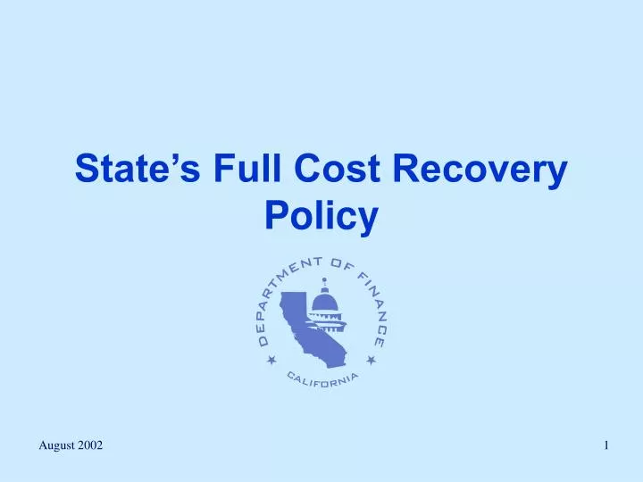 state s full cost recovery policy