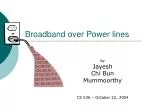 Broadband over Power lines