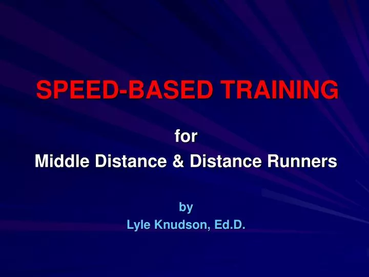 speed based training
