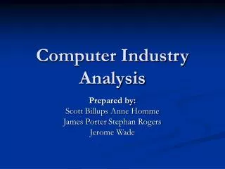 Computer Industry Analysis