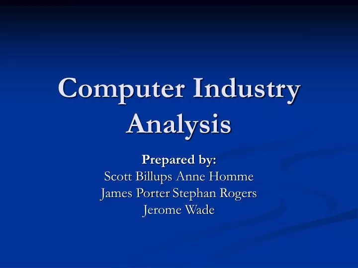 computer industry analysis