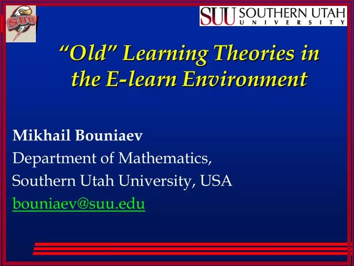 old learning theories in the e learn environment