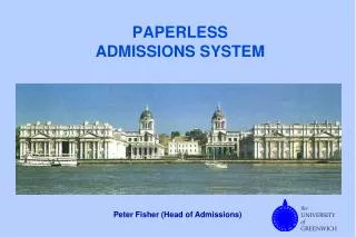 PAPERLESS ADMISSIONS SYSTEM
