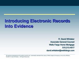 Introducing Electronic Records Into Evidence