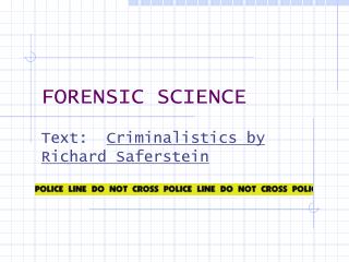 FORENSIC SCIENCE