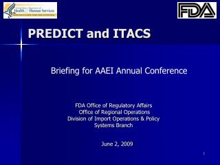 PREDICT and ITACS