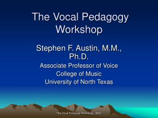 The Vocal Pedagogy Workshop
