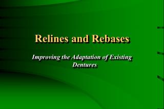 Relines and Rebases