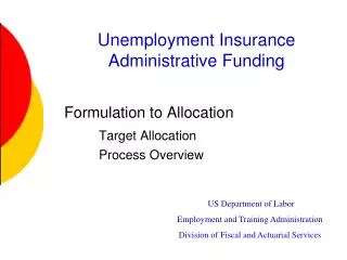 Unemployment Insurance Administrative Funding
