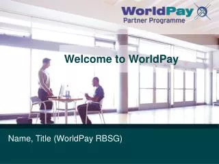 Welcome to WorldPay