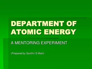 DEPARTMENT OF ATOMIC ENERGY