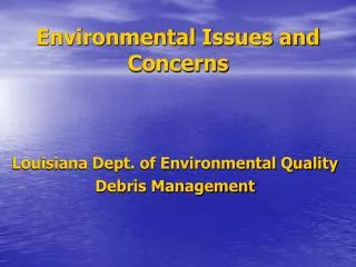 Environmental Issues and Concerns