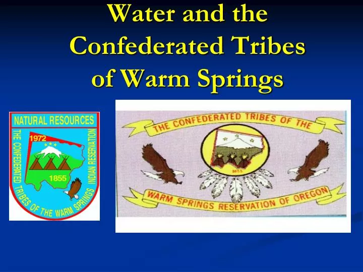 water and the confederated tribes of warm springs