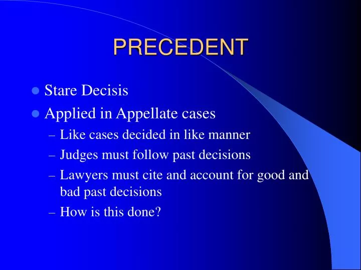 precedent